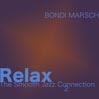 Relax, the Smooth Jazz Connection, Volume 2